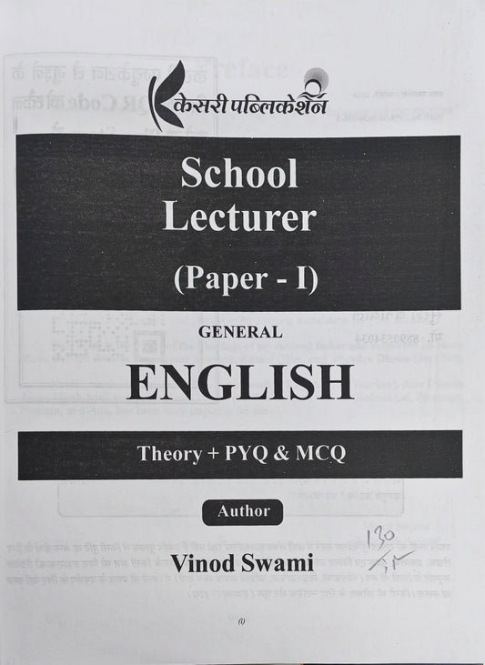 Kesari Publication School Lecturer Paper 1 General English Book | Theory + PYQ & MCQ by Vinod Swami
Kesari Publication School Lecturer Paper 1 General English  |  Theory + PYQ + MCQ – Exam Ready Guide